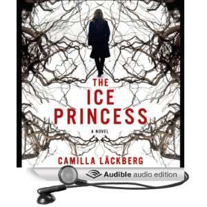  The Ice Princess (Audible Audio Edition) Camilla 