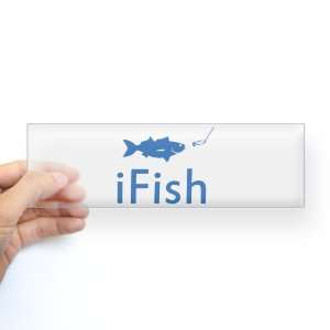  Bumper Sticker Clear iFish Fishing Fisherman Everything 
