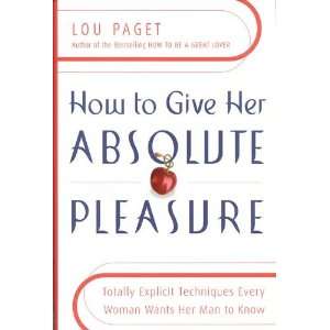  How to Give Her Absolute Pleasure