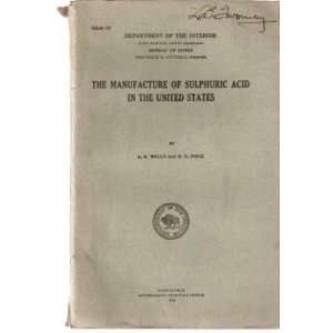  The Manufacture of Sulphuric Acid in the United States 