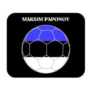  Maksim Paponov (Estonia) Soccer Mouse Pad 