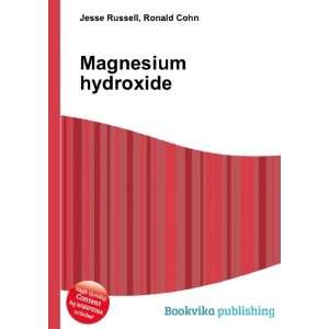  Magnesium hydroxide Ronald Cohn Jesse Russell Books