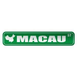   MACAU ST  STREET SIGN COUNTRY