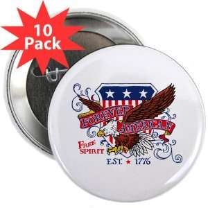  2.25 Button (10 Pack) Forever American Free Spirit Eagle 