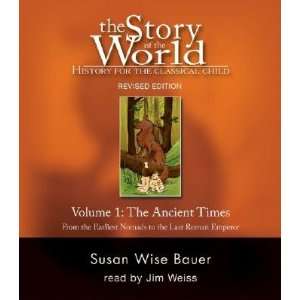   WORLD V01 ANC] Susan Wise(Author) ; Weiss, Jim(Read by) Bauer Books