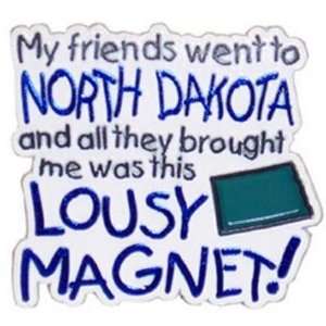    North Dakota Magnet 2D Lousy Case Pack 144 