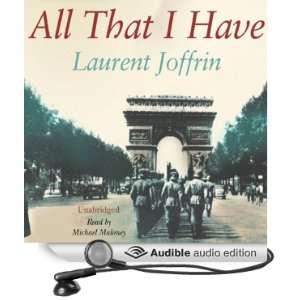   Have (Audible Audio Edition) Laurent Joffrin, Michael Maloney Books