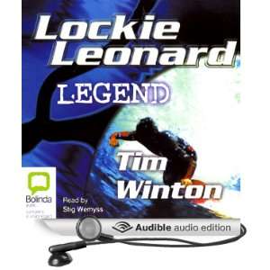 Lockie Leonard Legend [Unabridged] [Audible Audio Edition]
