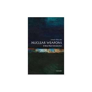  Nuclear Weapons A Very Short Introduction (Paperback, 2008 