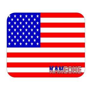  US Flag   Kaneohe, Hawaii (HI) Mouse Pad 