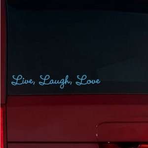  Live, Laugh, Love Window Decal (Ice Blue) Automotive