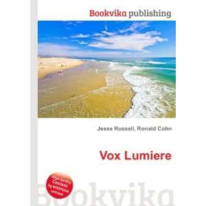  Vox Lumiere Ronald Cohn Jesse Russell Books