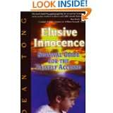 Elusive Innocence Survival Guide for the Falsely Accused by Dean Tong 