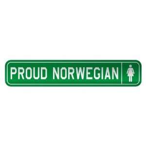   PROUD NORWEGIAN  STREET SIGN COUNTRY NORWAY