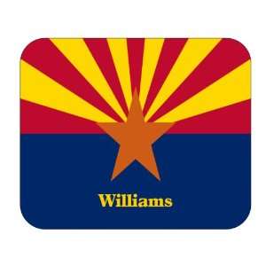  US State Flag   Williams, Arizona (AZ) Mouse Pad 