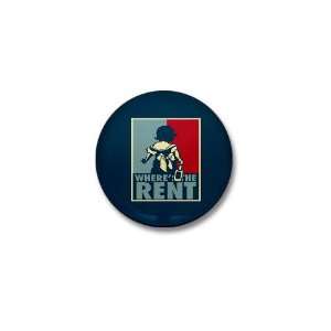  Wheres The Rent Will ferrell Mini Button by  