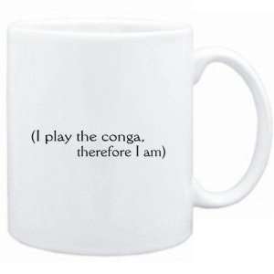  Mug White  i play the Conga, therefore I am  Instruments 