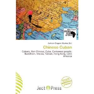  Chinese Cuban (9786138449270) Carleton Olegario Máximo 