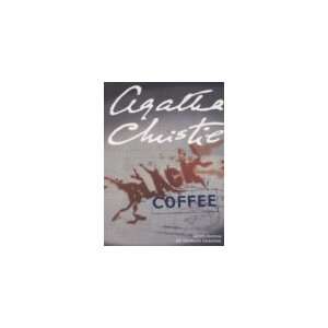 Black coffee par Agatha Christie