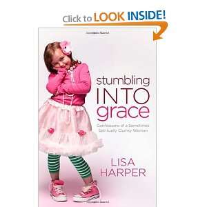   Sometimes Spiritually Clumsy Woman [Paperback] Lisa Harper Books