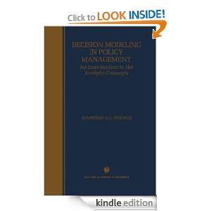 Decision Modeling in Policy Management An Introduction to the 