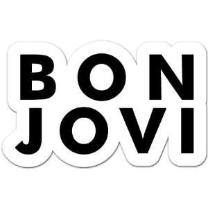  Bon Jovi Music Car Bumper Decal Sticker 5x3 Everything 