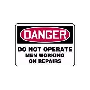 DANGER DO NOT OPERATE MEN WORKING ON REPAIRS 10 x 14 Adhesive Vinyl 