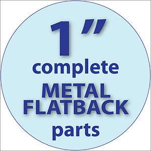1000 1 COMPLETE METAL FLATBACK BUTTON MACHINE PARTS 1 INCH FLAT BACKS 