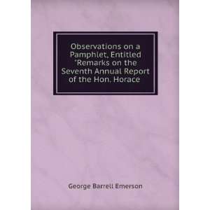 Observations on a Pamphlet, Entitled Remarks on the Seventh Annual 