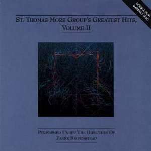  STMG Greatest Hits Vol. 2 St. Thomas More Group Music