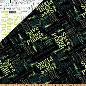  42 Wide Double Sided Quilted Save The Planet Black/Green 