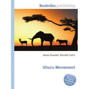  Uhuru Movement Ronald Cohn Jesse Russell Books