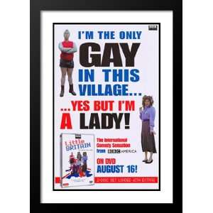  Little Britain 20x26 Framed and Double Matted Movie Poster 