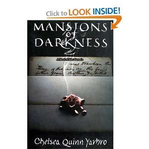  Mansions of Darkness A Novel of the Count Saint Germain 