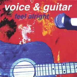  Feel Alright Voice & Guitar Music