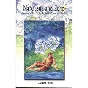  Narcissus and Echo Reflections on Narcissistic Themes in 