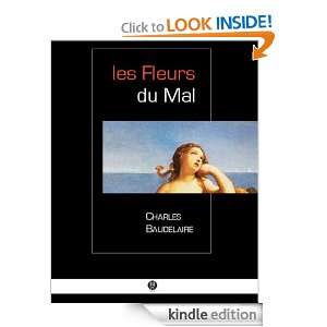 Les Fleurs du Mal 3e édition (French Edition) Charles Baudelaire 