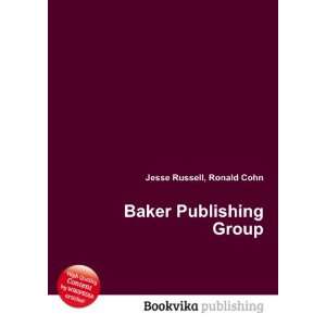  Baker Publishing Group Ronald Cohn Jesse Russell Books