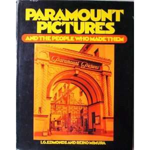  Paramount Pictures and the People Who Made Them 