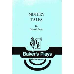  Motley Tales (A Collection of Folk and Fairy Tales with Music) Books