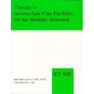 com Therapy in Intermediate Care Facilities for the Mentally Retarded 