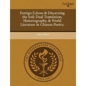  Foreign Echoes & Discerning the Soil Dual Translation 