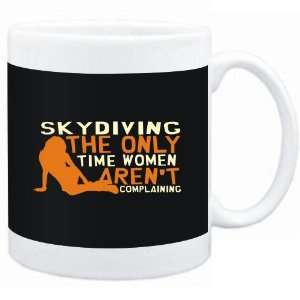  Mug Black  Skydiving  THE ONLY TIME WOMEN ARENÂ´T 