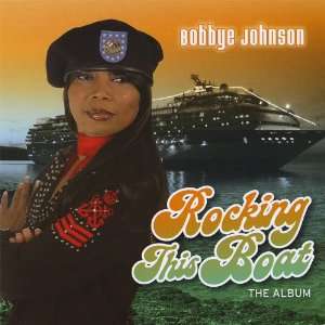  Rocking This Boat Bobbye Johnson Music