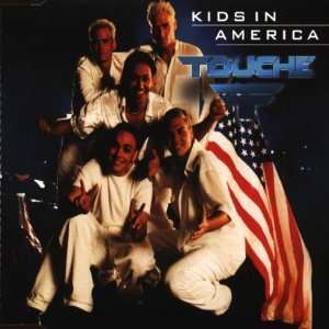  Kids in America [Single CD] Touché Music