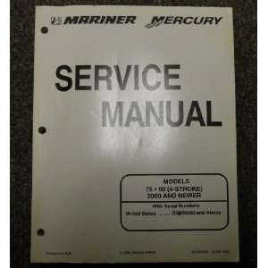   Mariner 75 90 4 stroke Service Manual 2000 & Up mercury Books