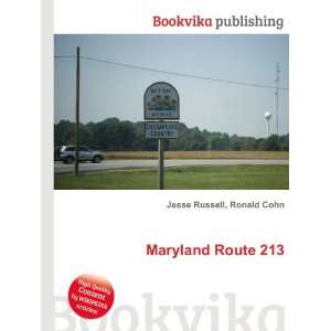  Maryland Route 213 Ronald Cohn Jesse Russell Books
