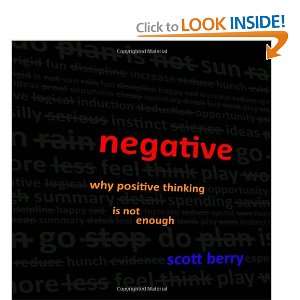   Why Positive Thinking Is Not Enough (9781470989033) Scott Berry