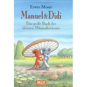  Manuel & Didi (9783407797742) Erwin Moser Books