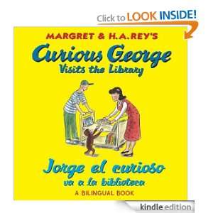 Curious George Visits the Library/Jorge el curioso va a la biblioteca 